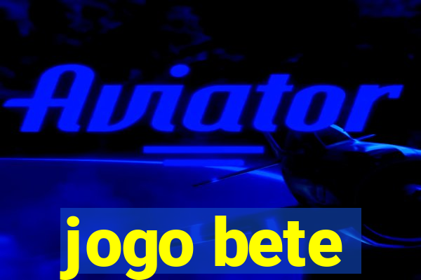 jogo bete